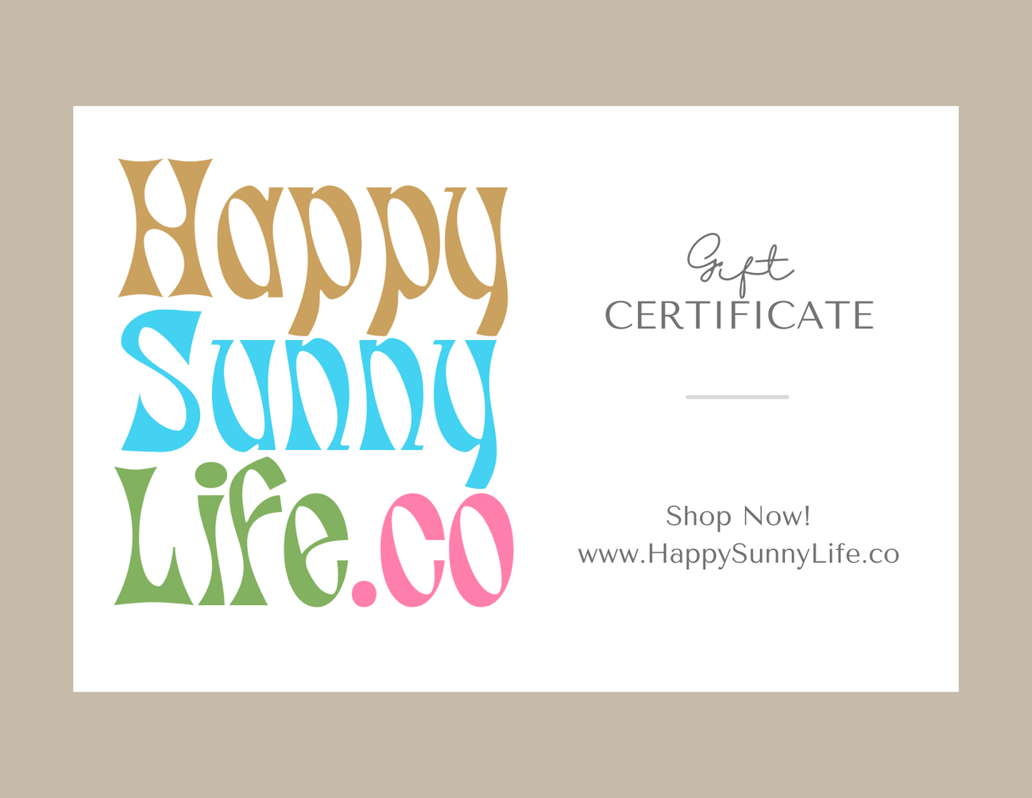 HappySunnyLife.co Gift Card