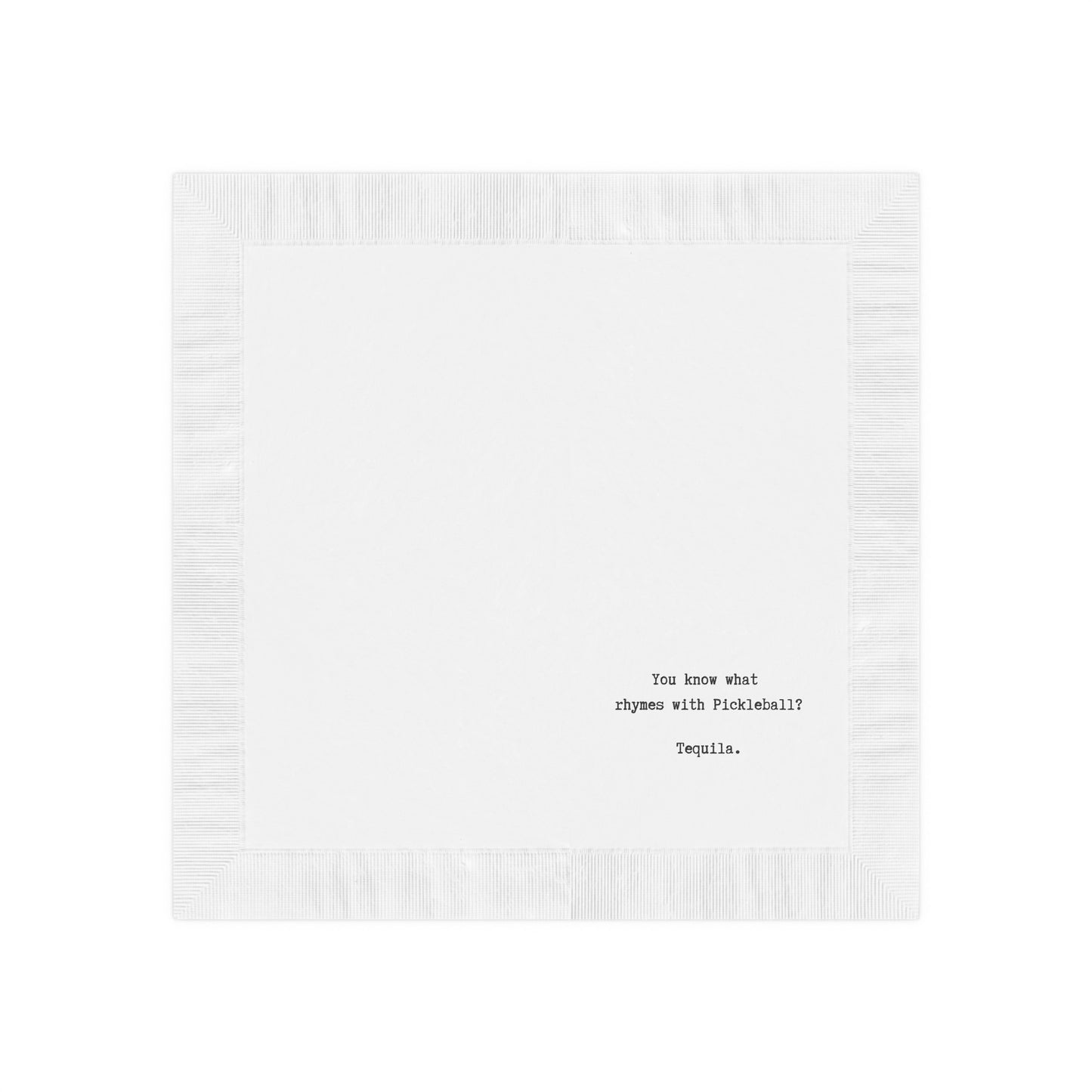 Pickleball Napkins (for Tequila Lovers)