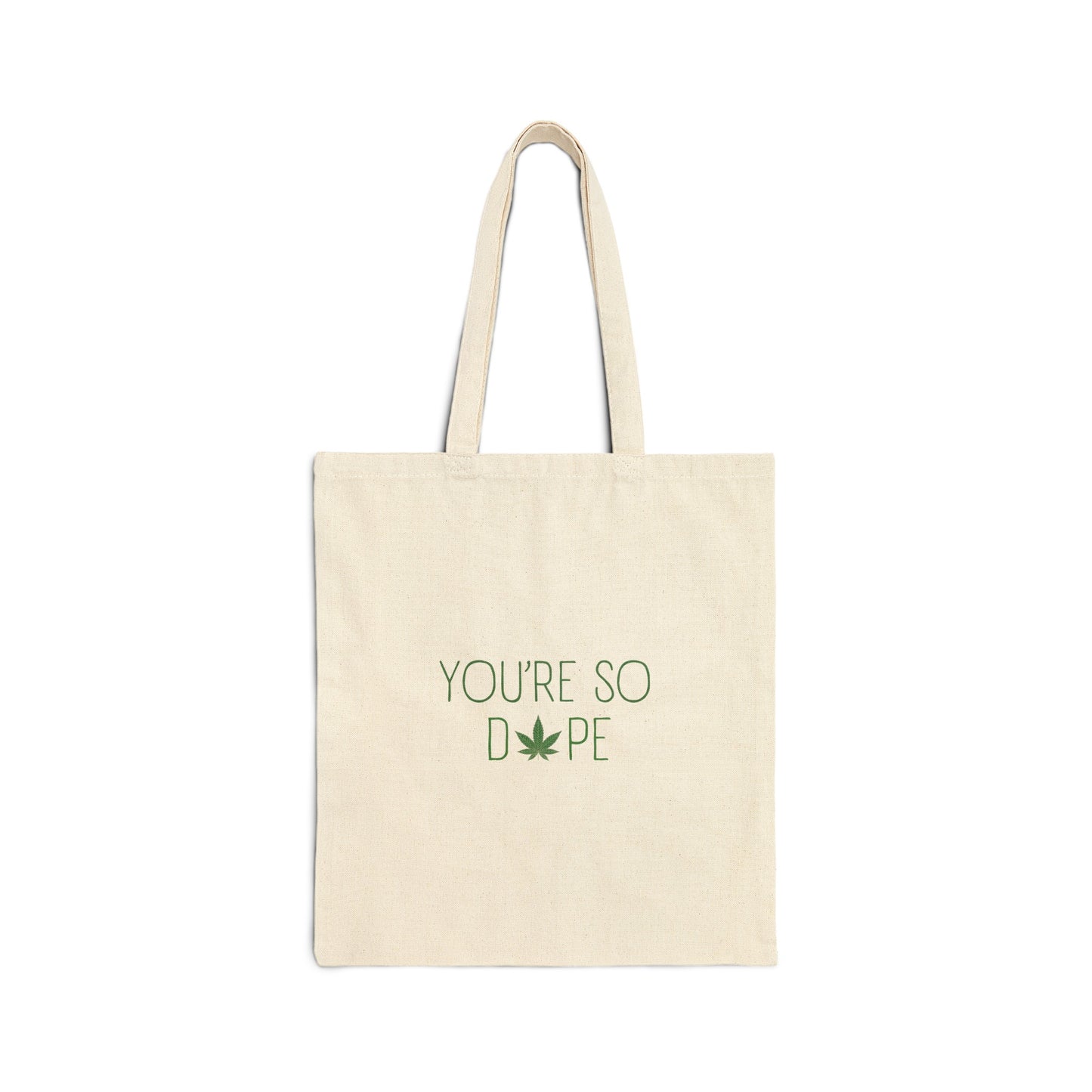 "You're so D*pe" Woven Tote Bag