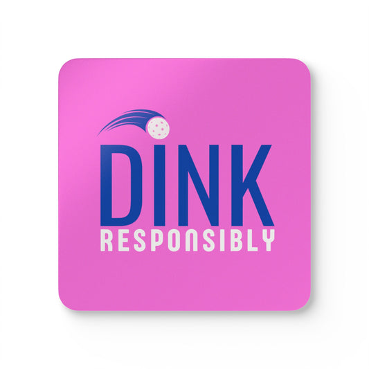 "Dink Responsibly" Pickleball Coaster Set (pink/blue)